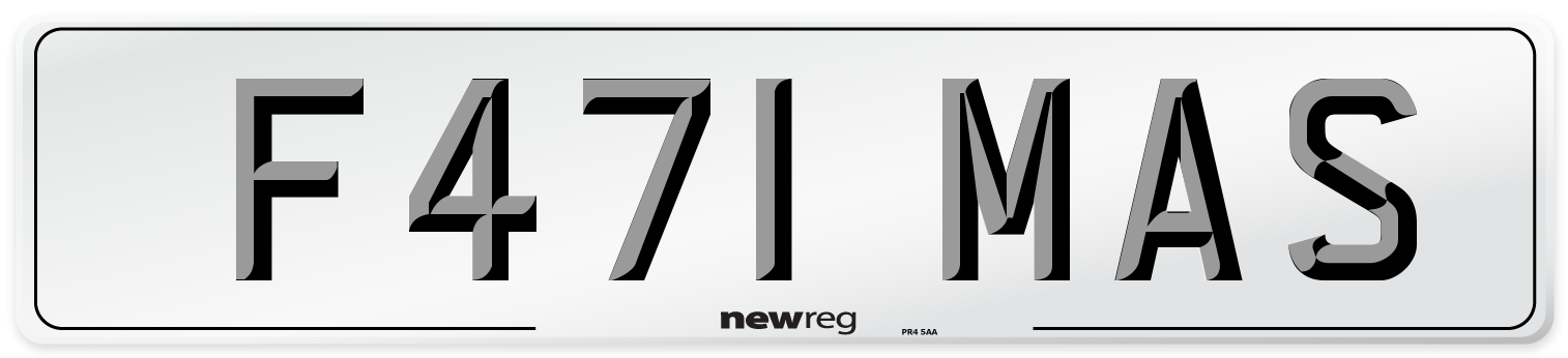 F471 MAS Number Plate from New Reg